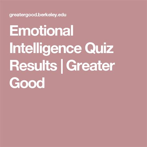 greater good emotional intelligence quiz.